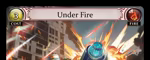 Under Fire