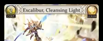 Excalibur, Cleansing Light